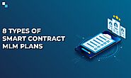 Understanding 8 Types of Smart-Contract-Based MLM Plans