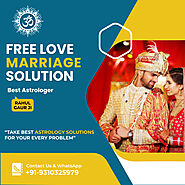 Free love marriage solution - Online love marriage expert - Free of cost