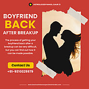Website at https://astrologerrahulgaur.medium.com/how-to-get-your-ex-boyfriend-love-back-144262365557?