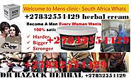 Mr BIG MENS CLINIC PENIS ENLARGEMENT Cream/Pills for sale +27832554429