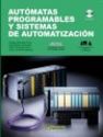 Automatas programables y sistemas de automatizacion - Marcombo, S.A. (ediciones técnicas)