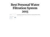 Best Personal Water Filtration System 2015