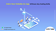 Website at https://freeweb2app.com/make-your-website-an-app/