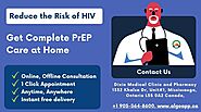 Start PrEP medication and get complete PrEP care at home