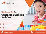 Seek Opportunity For Diploma in Early Childhood Education and Care Course