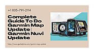 Garmin Map Update -Get Help 1-8057912114 Garmin Nuvi/Express Update