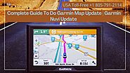 Get Garmin Map Update Help 1-8057912114 Garmin GPS Not Working Fixes