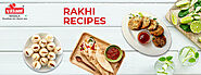 This Rakhi, Enjoy Delicious Recipes from Savouries to Sweets-Raksha Bandhan Recipes
