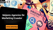 Mejores agencias de marketing Ecuador