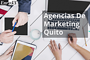 agencias de marketing quito
