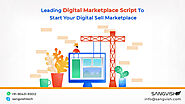 Leading Digital Marketplace Script to Start Your Digital Sell Marketplace