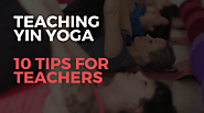 Tips Yin Yoga Teaching