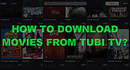 [Tubi TV downloader] How to Download Tubi Movies for Free?