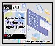 Agencias de marketing digital quito
