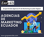 Agencias de marketing Ecuador