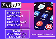 Mejores agencias de publicidad ecuador