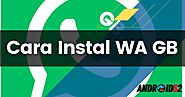 Cara Instal WA GB APK di HP Android Versi Terbaru - Android62