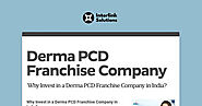 Why Invest in a Derma PCD Franchise Company in India?