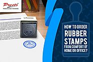 How to Order Rubber Stamps from Comfort of Home or Office ? – Presto Gifts