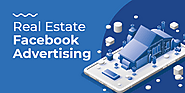The All-In-One Guide to Real Estate Facebook Ads | Effective Solutions