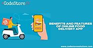 Benefits Of Food Delivery App