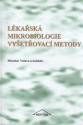 +Votava, M. : Lékařská mikrobiologie - vyšetřovací metody