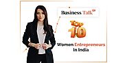 Top 10 Successful Women Entrepreneurs In India | Business
