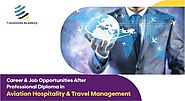 Career & Job Opportunities After Professional Diploma in Aviation Hospitality & Travel Management
