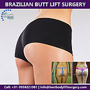 Brazilian Buttlift Surgeon| Best Cosmetic Surgery Clinic in Delhi