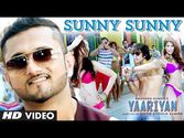 "Sunny Sunny Yaariyan" Feat.Yo Yo Honey Singh Video Song | Yaariyan