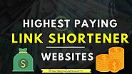 Top 13+ Highest Paying URL Shortener Sites 2021 » ßhardwaj Zöne