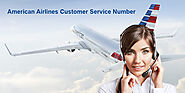 Great Deals & Make Changes to Your ticket With American Airlines Customer Service Number