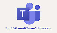 Top 5 Microsoft Teams’ alternatives – Clariti