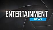 Get your Dose of Latest Entertainment News Online