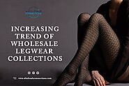 Increasing Wholesale Legwear Trends in 2021