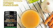 What to Expect When Enjoying Collagen Protein Broth