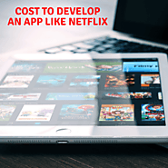 How much does it cost to build a Mobile Application like Netflix?