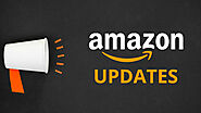 TOP AMAZON NEWS & UPDATES FOR SELLERS