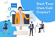 How to Start a Call Center Business