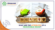 What Are the Attributes of a Reasonable House?