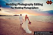 Wedding Photography Editing Services for Wedding Photographers