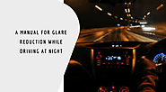 A Manual for Glare Reduction While Driving At Night | by Sam Cameron Wollongong | Sep, 2021 | Medium