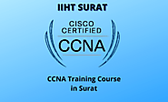 CCNA Training in Surat | CCNA Course in Surat