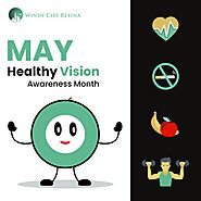 Follow Eye Care Maintenance Tips this Healthy Vision Awareness Month