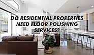 Get the right floor polishing services now