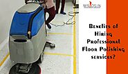 Hire professionals for floor polishing services