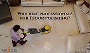 Floor polishing services by professional the easiest way