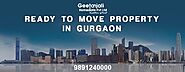 Ready to Move Property in Gurgaon
