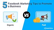 Tips to Use Facebook to Promote Your Business