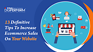 13 Definitive Tips To Increase Ecommerce Sales On Your Website